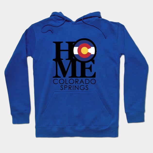 HOME Colorado Springs Hoodie by HomeBornLoveColorado